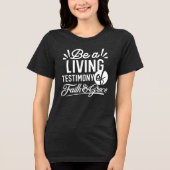 Spiritual Living Testimony Faith and Grace Quote Tri-Blend Shirt (Vorderseite)
