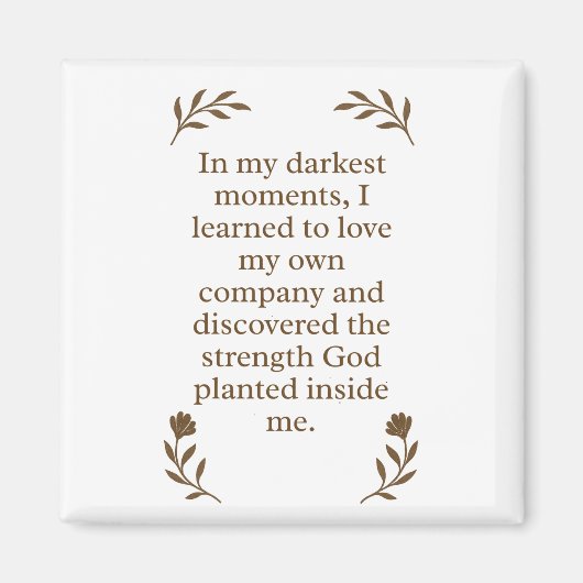 Spiritual Strength Christian Motivational Magnet (Vorne)