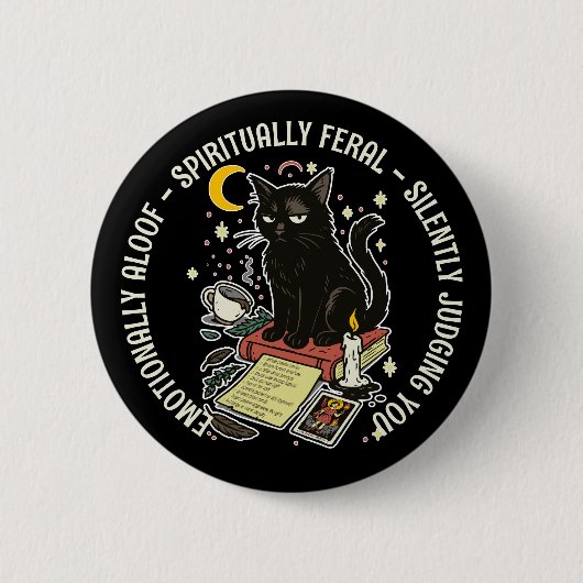 Spiritually Feral Cat: Emotinally Aloof, Judging Button (Vorderseite)