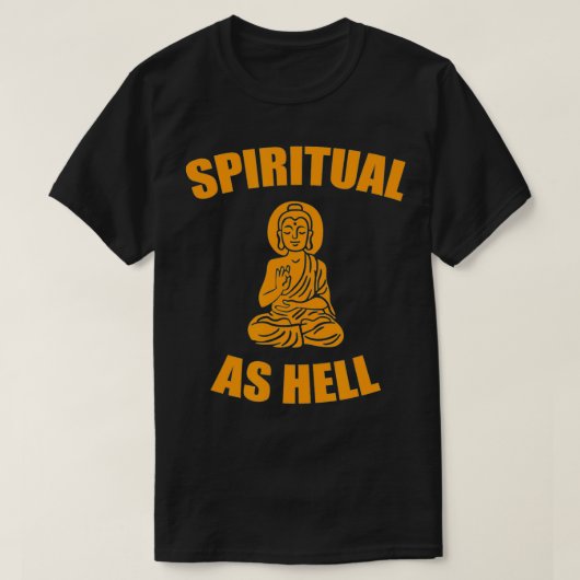 spirituell wie hell T-Shirt (Design vorne)