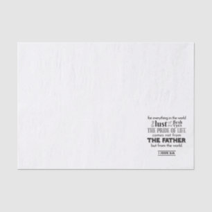 Spirituelle Reflektion Art - 1 John 2:16 Seidenpapier