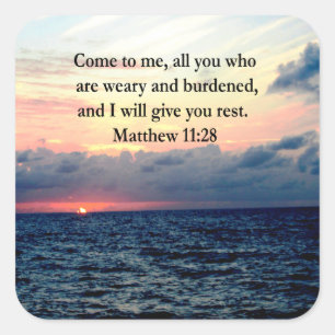 SPIRITUELLES MATTHEW 11:28 SONNENSCHREIBEN FOTO QUADRATISCHER AUFKLEBER