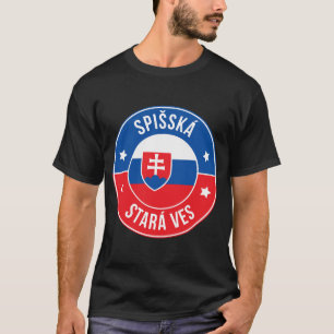 Spisska Stara Ves, Slowakei Stadt T-Shirt