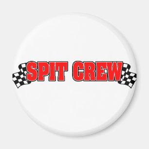 Spit-Crew Magnet