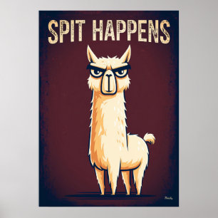 Spit Happens – Lustige Llama-Cartoonfigur-Kunst Poster