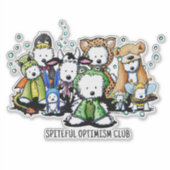 Spiteful Optimism Club Aufkleber (Vorderseite)