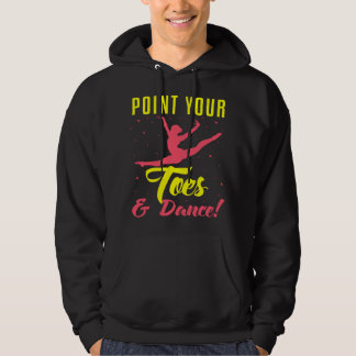 Spitz deine Zehen und tanze Ballett für Mädchen Hoodie