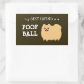 Spitz Dog | Mein bester Freund ist ein Poof Ball Rechteckiger Aufkleber (Tasche)