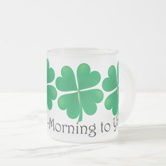 Spitze-O-d-Morgen zu Ya! Kleeblatt-Tasse Mattglastasse (VorderseiteRechts)