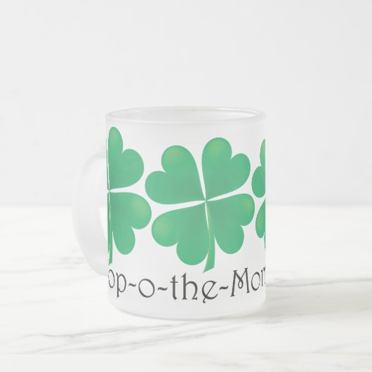 Spitze-O-d-Morgen zu Ya! Kleeblatt-Tasse Mattglastasse (Vorderseite Links)