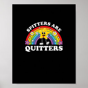 Spitzen sind Quitter unpassend Edgy Adult Hum Poster