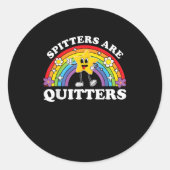 Spitzen sind Quitter unpassend Edgy Adult Hum Runder Aufkleber (Vorderseite)