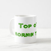 Spitzeno DA mornin zum ya! Kaffeetasse (Vorderseite Links)