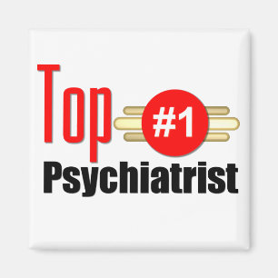SpitzenPsychiater Magnet
