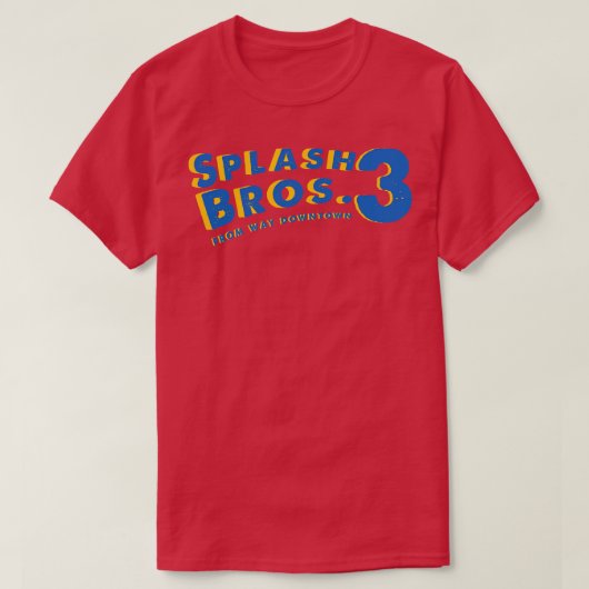 Splash Bros 3 von Way Downtown T-Shirt (Design vorne)
