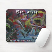 Splash Mousepad (Mit Mouse)