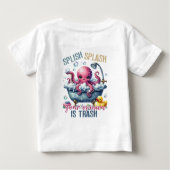 Splash Splash Your Opinion Is Trash Baby T-shirt (Rückseite)