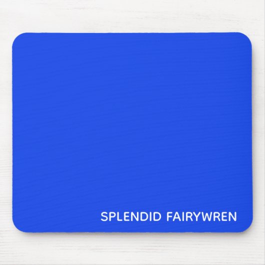 Splendid Fairywren Blue Color Name Mousepad (Vorne)