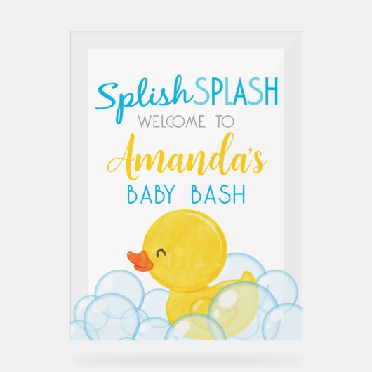 Splish Splash Baby Bash Rubber Duck Willkommen Acrylschild (Vorderseite)