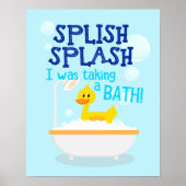 Splish Splash ich nahm ein Bad. Poster (Vorne)