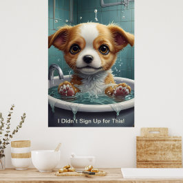Splish Splash Niedliche lustige Poster mit Zitaten