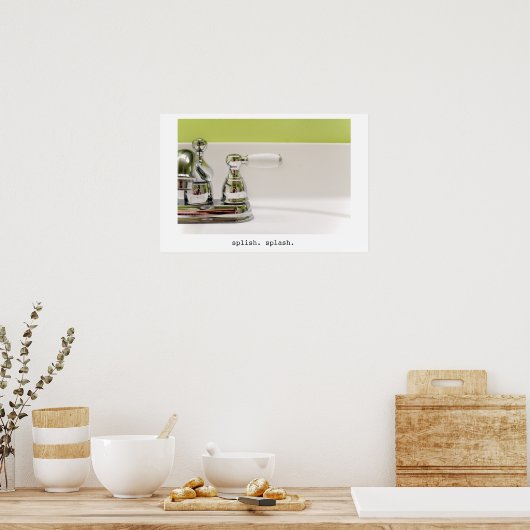 Splish Splash Poster 4 (Küche)