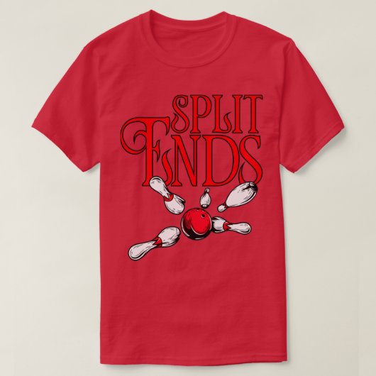 Split Ends lustiger Bowling Teamname T T-Shirt (Design vorne)