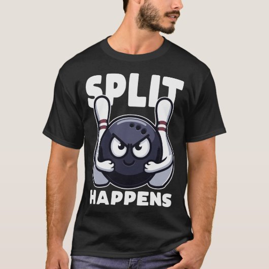 Split Happens Bowling Funny T-Shirt (Vorderseite)