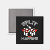 Split Happens Bowling Shirt Funny Spare Ball Team Magnet (Vorderseite/Rückseite)