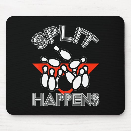 Split Happens Bowling Shirt Funny Spare Ball Team Mousepad (Vorne)
