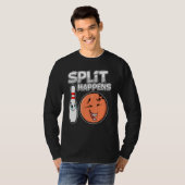 Split Happens Fun Bowling Ball T-Shirt (Vorne ganz)