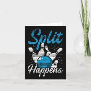 Split Happens Funny Bowling Karte