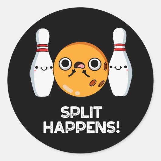 Split Happens Funny Bowling Pun Dark BG Runder Aufkleber (Vorderseite)