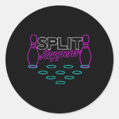 Split Happens Funny Bowling Runder Aufkleber (Vorderseite)