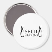 Split Happens Magnet (Vorderseite/Rückseite)