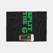 Split the g funny irish beer quote  fleecedecke (Vorderseite (Horizontal))