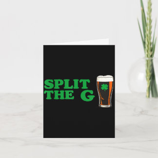 Split the g funny irish beer quote karte