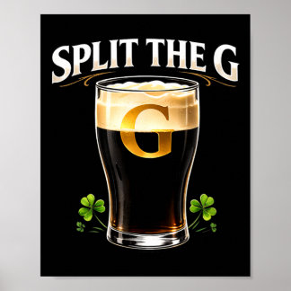 Split the g irish beer st patricks day pub poster