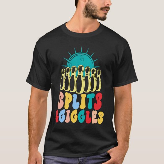 Splits 'n Giggles a Bowling Team T-Shirt (Vorderseite)