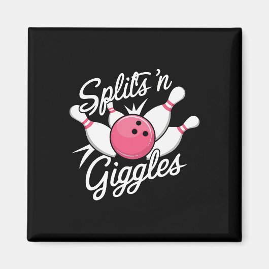 Splits N Giggles Bowling Bowler Bowling Ball und P Magnet (Vorne)