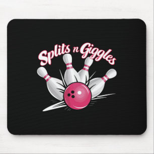 Splits N Giggles Funny Bowling Bowler Bowling Ball Mousepad
