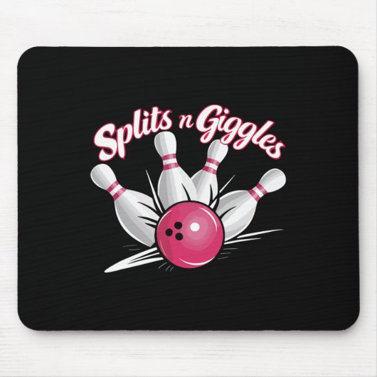 Splits N Giggles Funny Bowling Bowler Bowling Ball Mousepad (Vorne)