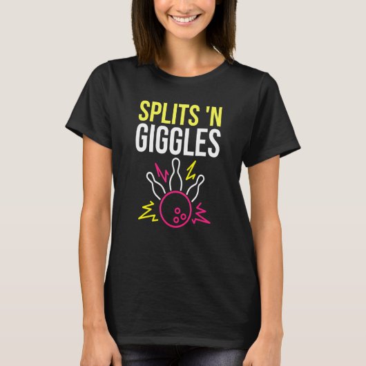Splits'n Giggles Bowling-Mannschaftsshirt Strike i T-Shirt (Vorderseite)