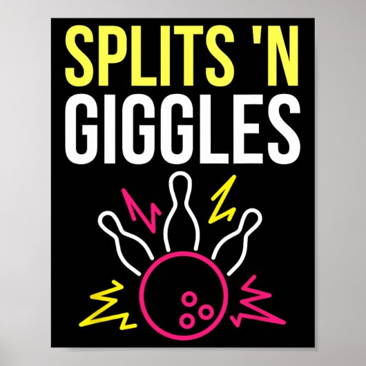 Splits'n Giggles Bowling Team Shirt Strike in Styl Poster (Vorne)