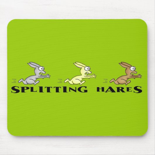 Splitting Hares Mousepad (Vorne)