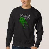Splooting Dog Brussel Sploot Brussel Sprout Christ Sweatshirt (Vorderseite)