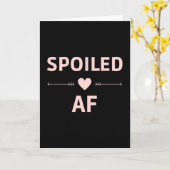 Spoiled AF - Funny Christmas - Merry AF Karte (Gelbe Blume)