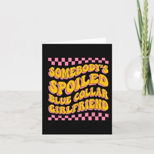Spoiled Blue Collar Girlfriend Groovy Mütter Day Karte (Vorderseite)