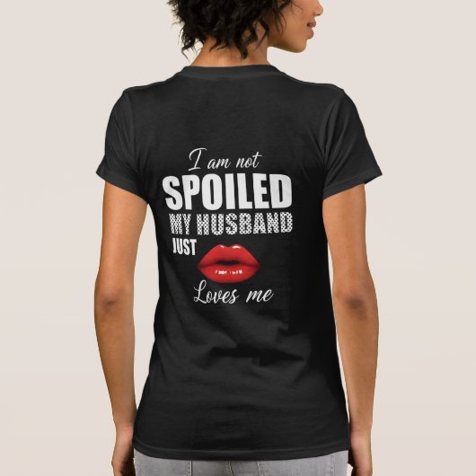 Spoiled by Husband Shirt Design Red Lips Graphic (Rückseite)