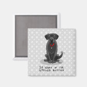 Spoiled Rotten Black Lab Labrador Retriever Dog Magnet (Vorderseite/Rückseite)